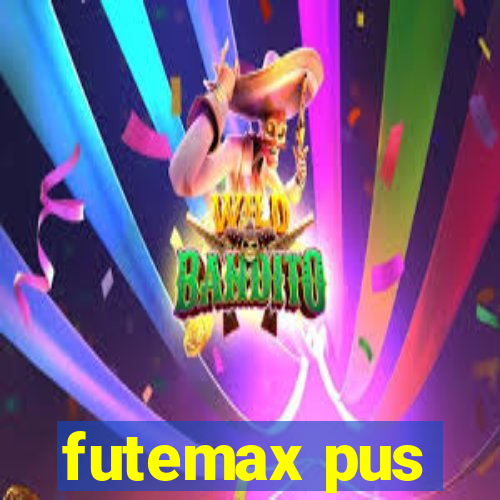 futemax pus